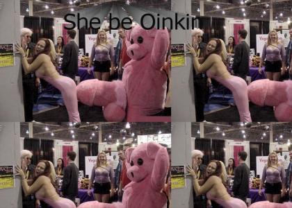 He made her oink