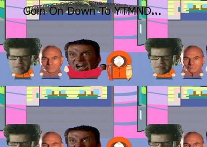 Goin On Down To YTMND...