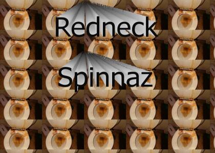 Redneck Spinners