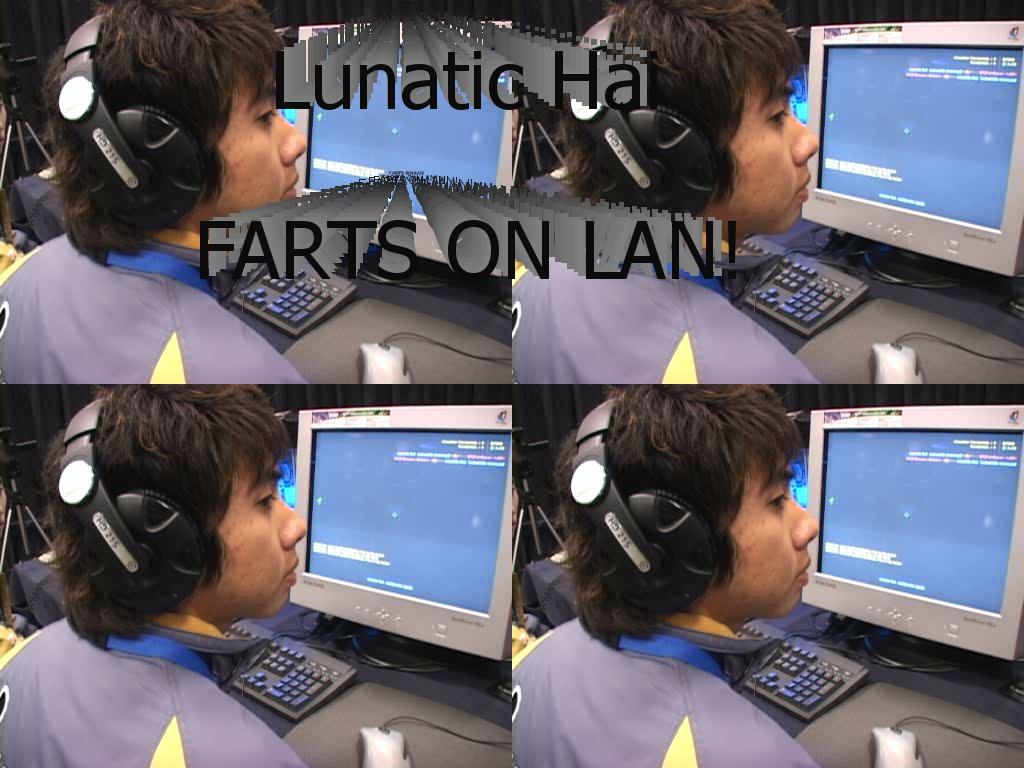 lunatichaifarts