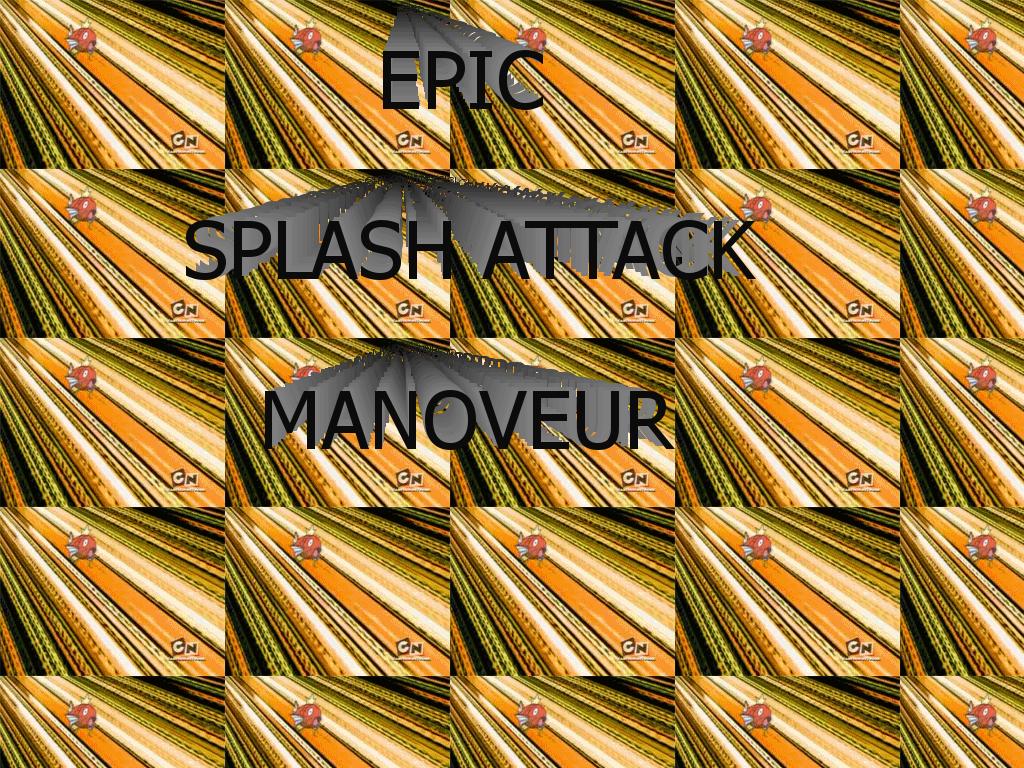 epicsplashmanoveur