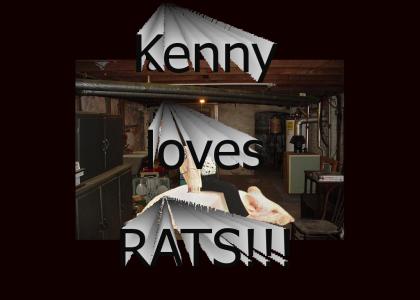 Kenny loves rats