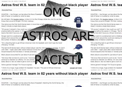 OMG HOUSTON ASTROS ARE RACIST
