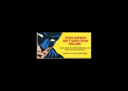 Even Batman Fails Sometimes