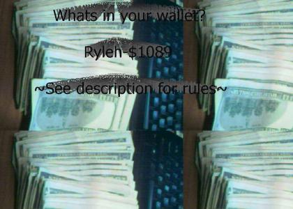 Whats in your wallet? ~*contest*~