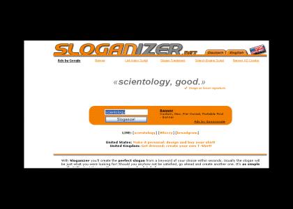 Sloganizer loves scientology? *fixed*