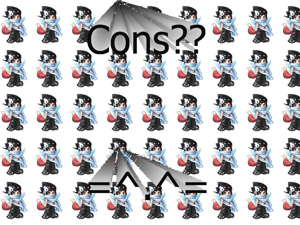 Cons