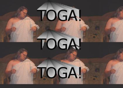 TOGA!  TOGA!  TOGA!