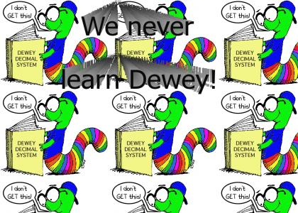 We Never Learn Dewey