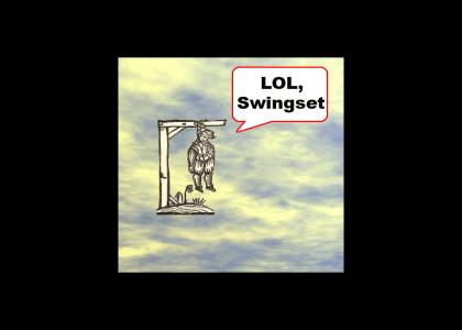 Lol, swing set