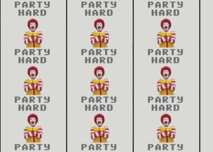 Party Hard Ronald!!