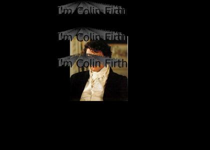 I'm Colin Firth