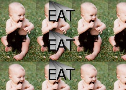 EAT IT!!!