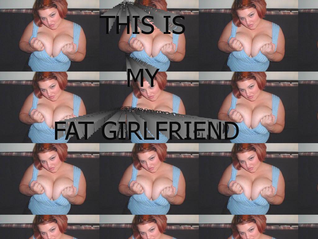 FatGirlfriend
