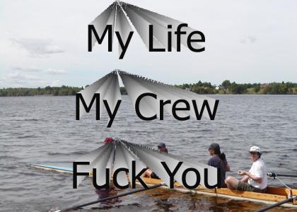 My Life My Crew