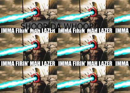 Leonidas is firin' hiz lazer!