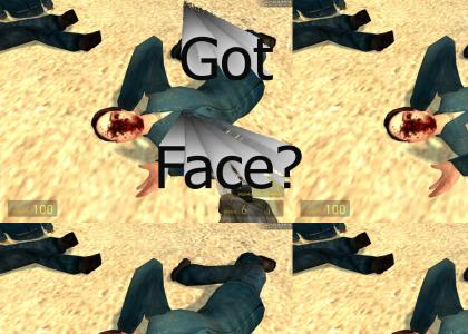 Got Face?