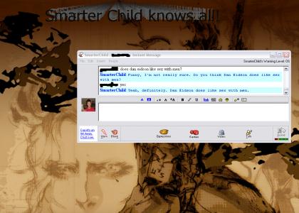 Smarter Child Pwns Dan!