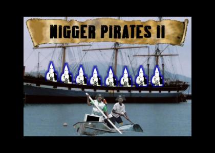 Nigger Pirates II - Curse of the White Man's TV