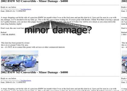 Minor Damage??