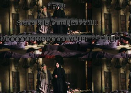Hey, Snape Kills Dumbledore!!!