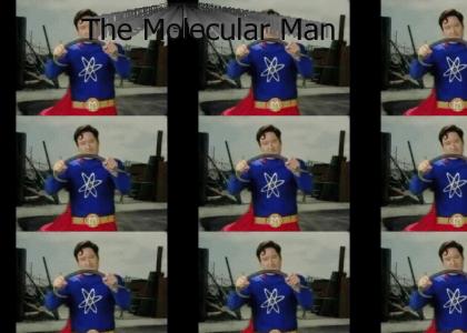 Conan is...The Molecular Man!