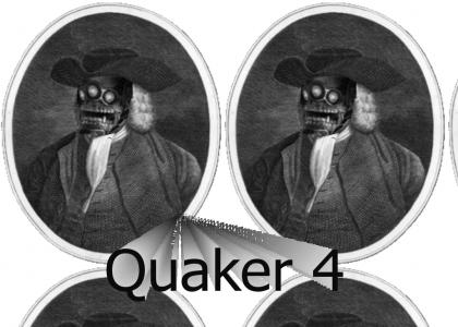 Quaker 4