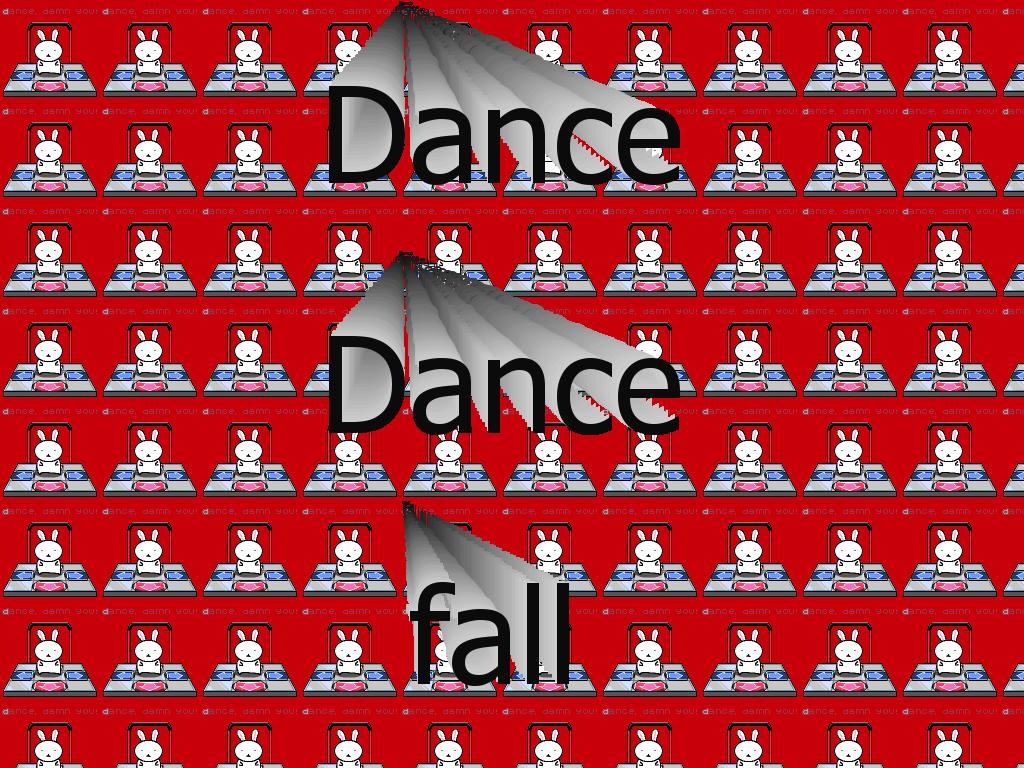 dancedancefallfall