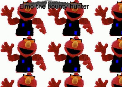 Elmo the bounty hunter