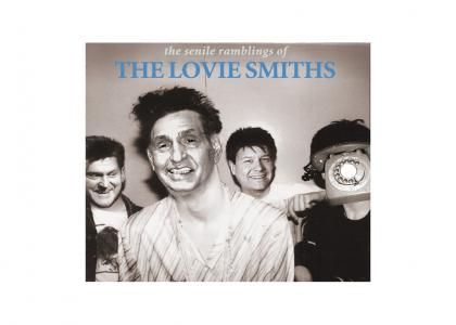 The Lovie Smiths - There is a Fanbase That Never Goes Out Rationally