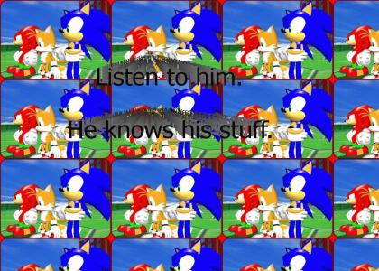 Sonic gives even better advice... (reload when finished)