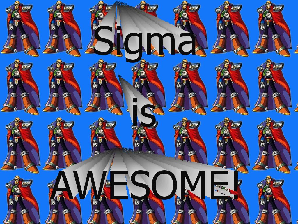 Sigmaistheultimatebaddy