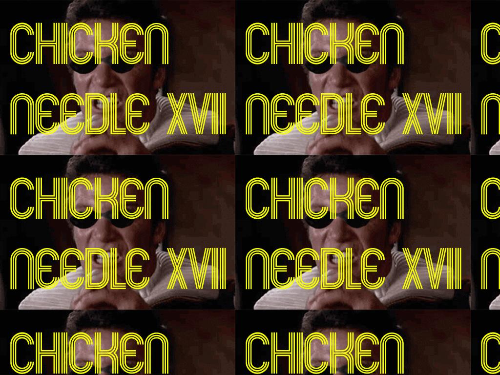 chickenneedle17