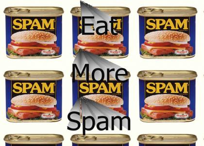 Eat More Spam