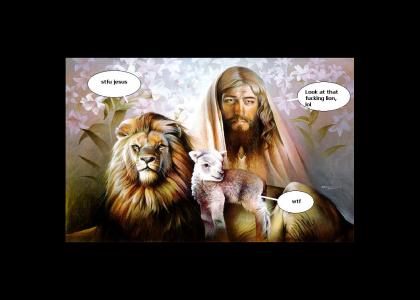 jesus isnt scared of lions