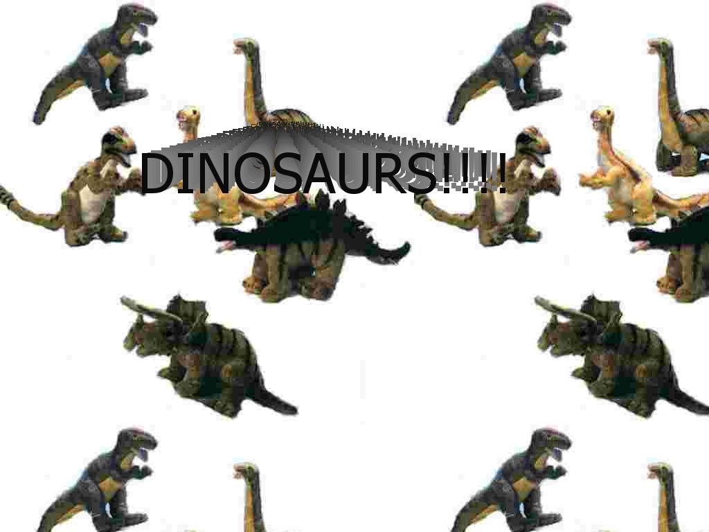 dinosaurssssss