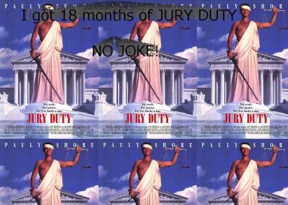 18 months of Jury Duty