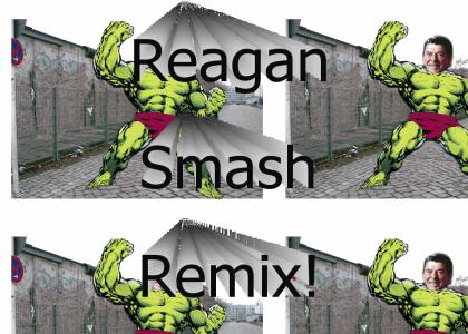 Reagan Smash Remix