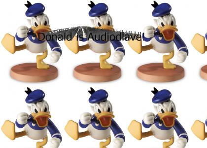 Audioslave is Donald Duck