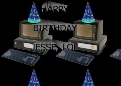 HAPPY BIRTHDAY, JESSE