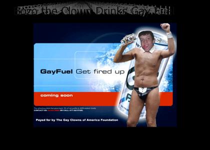 Gay Clowns Drink Gay Fuel