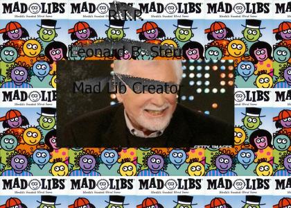 In car DVD players killed the Mad Lib creator!