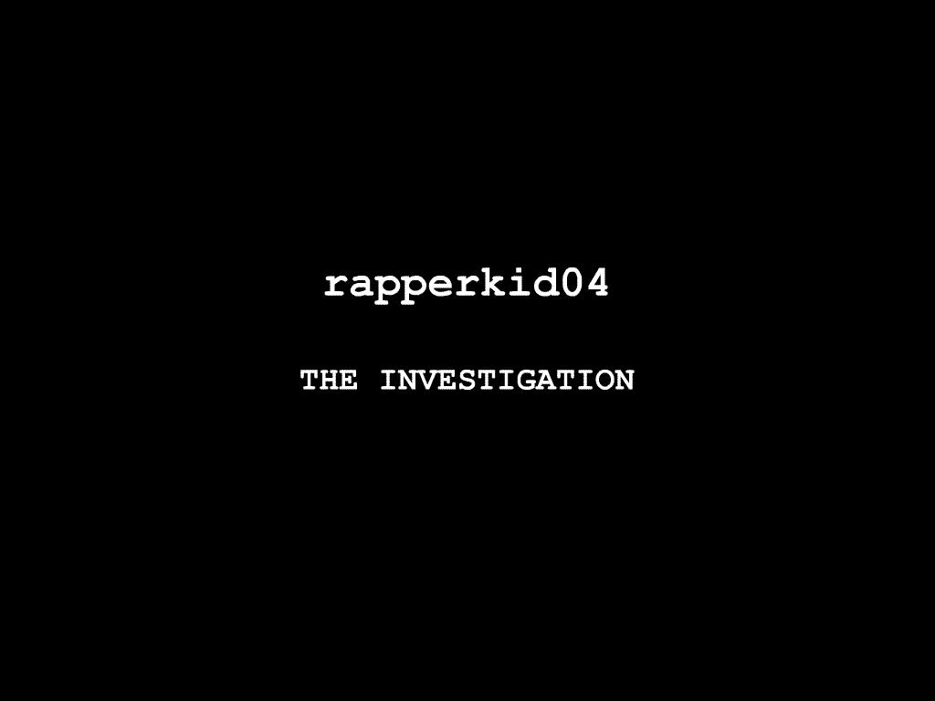 rapperkid04theinvestigation
