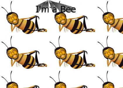 I'm a Bee