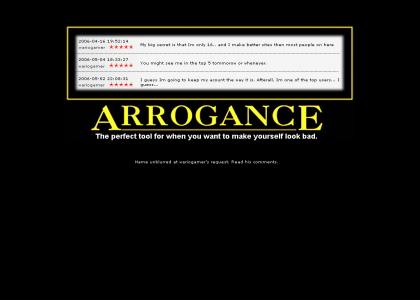 Arrogance