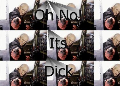 Oh No Its Dick