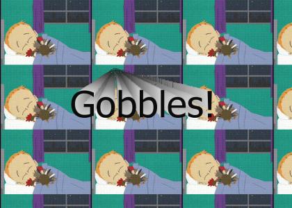 Gobbles!