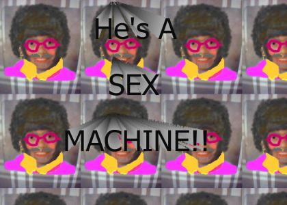 Sex Machine!!