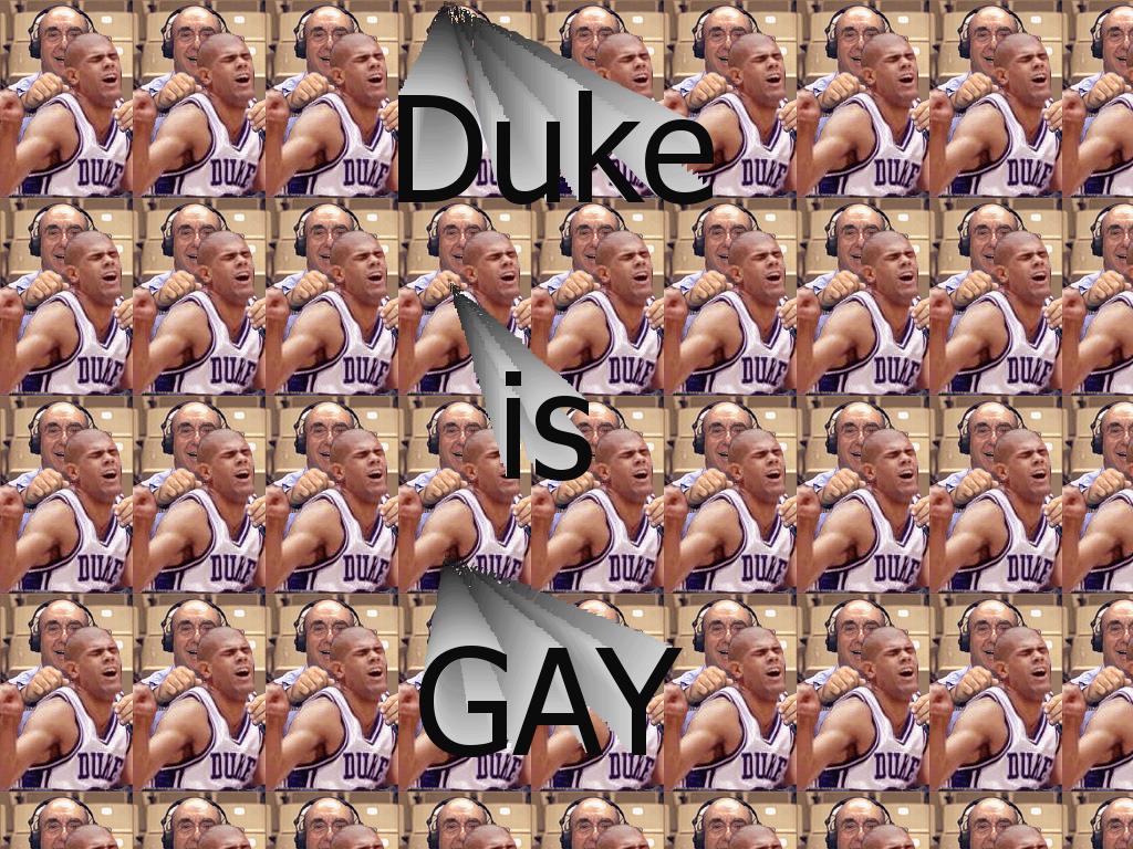 dukeisgay