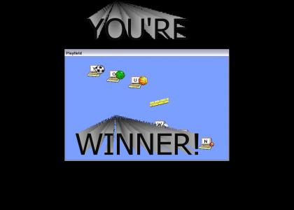 Incredible Machine says... YOU'RE WINNER!